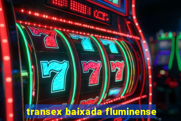 transex baixada fluminense